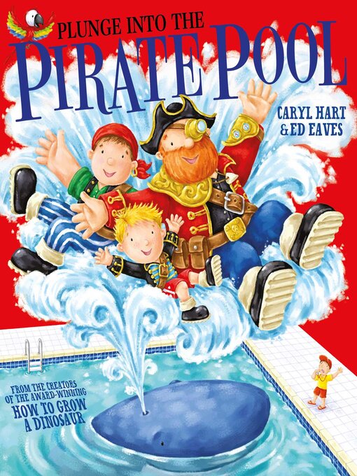 Title details for Plunge into the Pirate Pool by Caryl Hart - Wait list